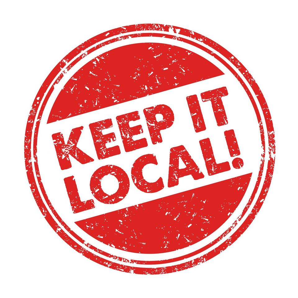 Keep it local